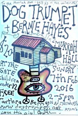 Reg Mombassa drew a poster for Dog Trumpet's second gig at the Murrah Hall in 2016. Picture supplied